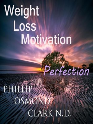 cover image of Weight Loss Motivation Perfection